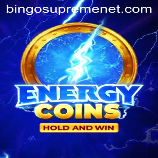 Discover the Exciting World of EnergyCoins: Introducing BingoSupreme