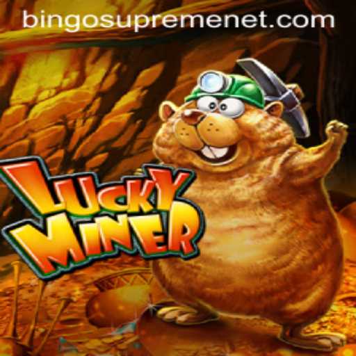 Unveiling the Thrills of LuckyMiner and BingoSupreme