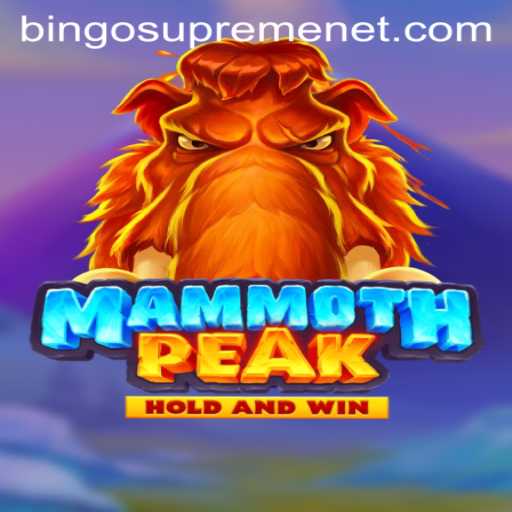 Explore the Thrills of MammothPeak: BingoSupreme Adventure